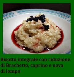 Risotto integrale con riduzione di Brachetto, caprino e uova di lompo