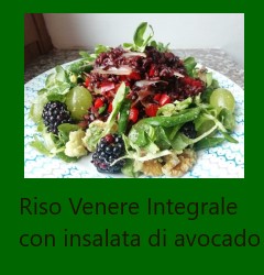Riso Venere Integrale con insalata di avocado